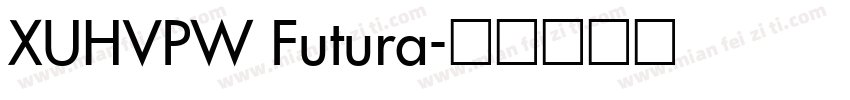 XUHVPW Futura字体转换
